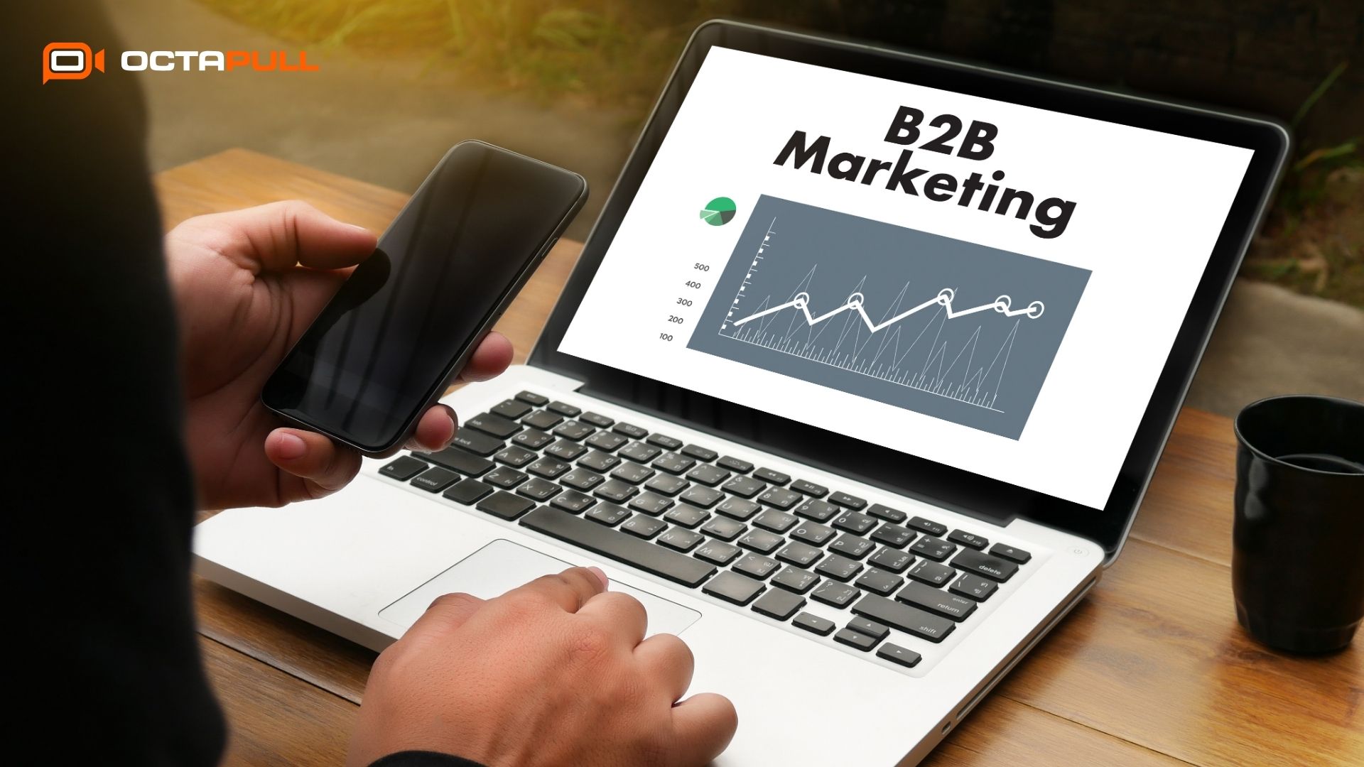 2025 Yılında B2B Satışlarında Öne Çıkmanızı Sağlayacak 11 Strateji - Octapull