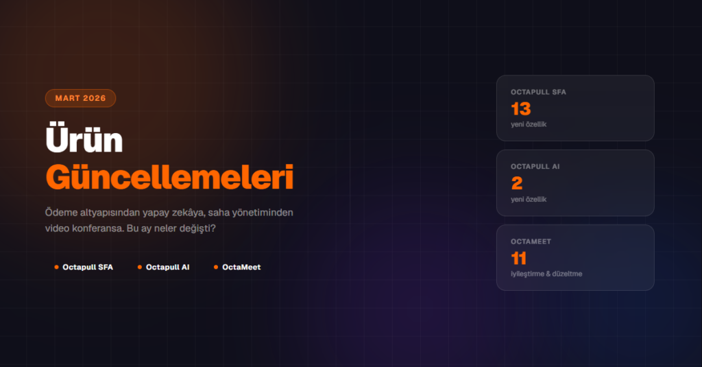 OCTAPULL Ürün Geliştirmeleri